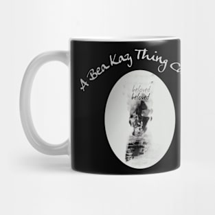 A Bea Kay Thing Called Beloved- #GrowthDealer Deluxe2 Mug